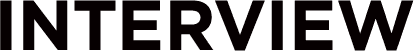 INTERVIEW